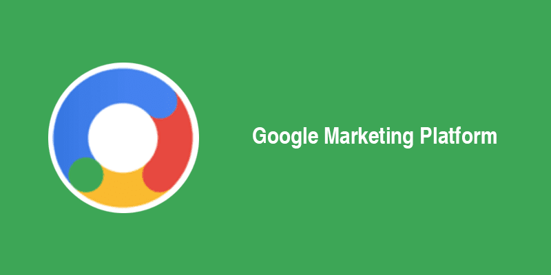 Google Marketing Platforms