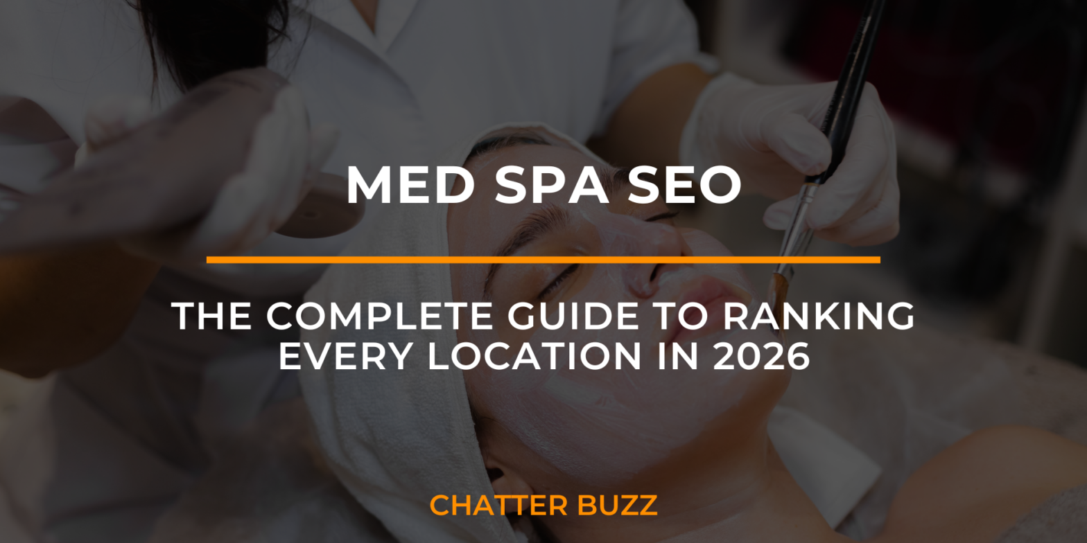 Med Spa SEO: The Complete Guide to Ranking Every Location in 2026