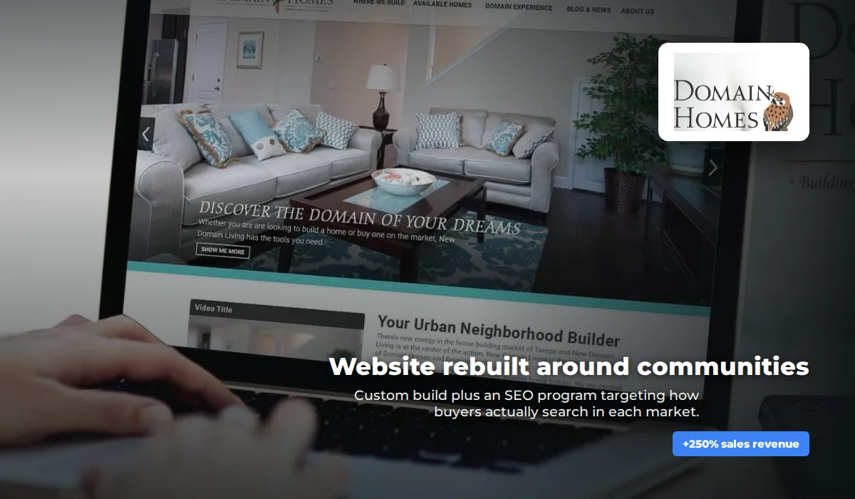 Domain Homes website rebuilt around communities — custom build and SEO, home builder marketing case study