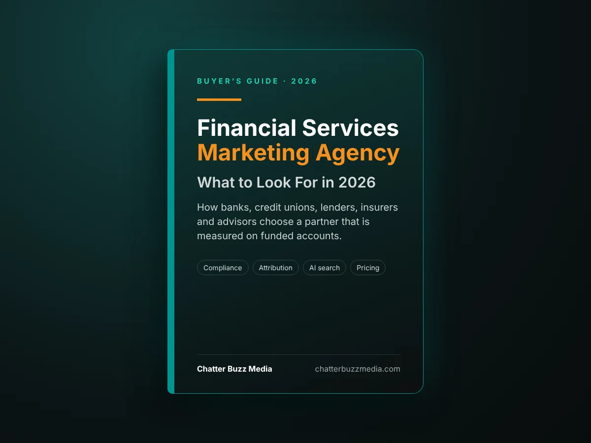 Financial Services Marketing Agency: What to Look For in 2026 — buyer guide cover from Chatter Buzz Media